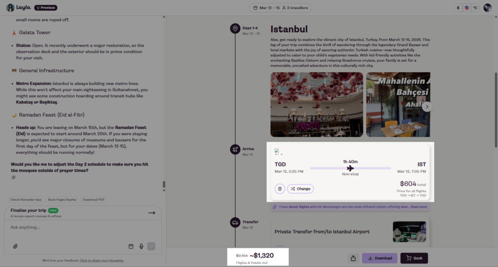 Layla automatically re-optimized the trip with better flights and central hotel